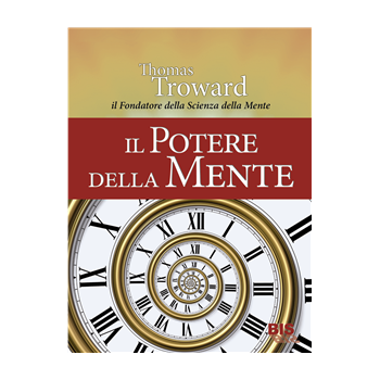 Il potere della mente Il potere della mente