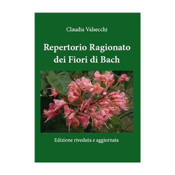 Repertorio Ragionato dei Fiori di Bach Repertorio Ragionato dei Fiori di Bach