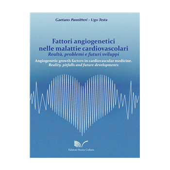 Fattori angiogenetici nelle malattie cardiovascolari Fattori angiogenetici nelle malattie cardiovascolari