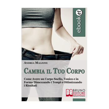 Cambia il Tuo Corpo Cambia il Tuo Corpo
