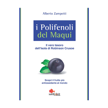 I Polifenoli del Maqui I Polifenoli del Maqui
