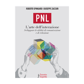 PNL Programmazione Neurolinguistica