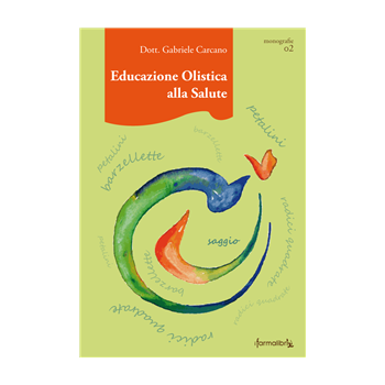 Educazione Olistica alla Salute Educazione Olistica alla Salute