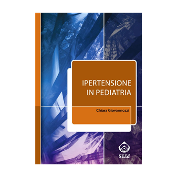 Ipertensione in pediatria (include software scaricabile) Ipertensione in pediatria (include software scaricabile)
