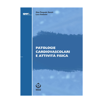 Patologie cardiovascolari e attività fisica Patologie cardiovascolari e attività fisica