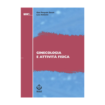 Ginecologia e attività fisica Ginecologia e attività fisica