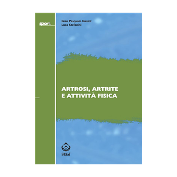 Artrosi, artrite e attività fisica Artrosi, artrite e attività fisica