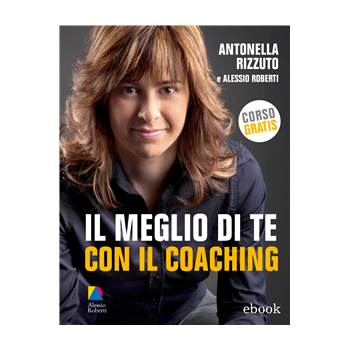 Il meglio di te con il Coaching Il meglio di te con il Coaching