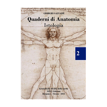 Quaderni di Anatomia - Istologia Quaderni di Anatomia - Istologia