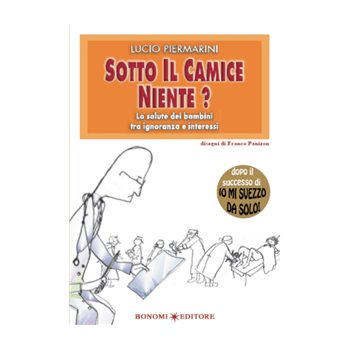 Sotto il camice niente Sotto il camice niente