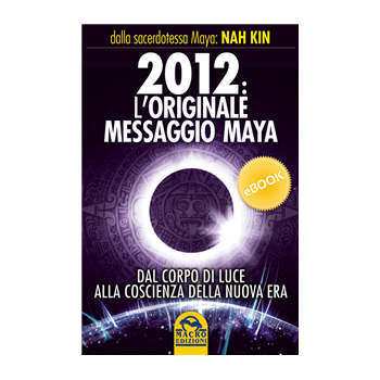 2012: L’originale messaggio Maya