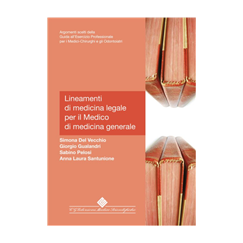 Lineamenti di medicina legale per MMG Lineamenti di medicina legale per MMG
