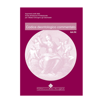 Codice deontologico commentato Codice deontologico commentato