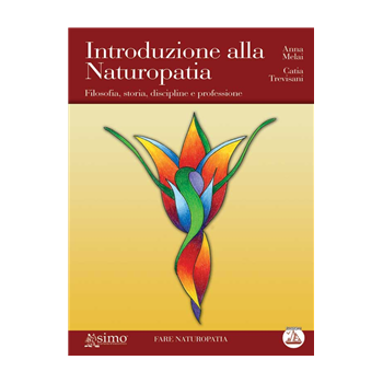 Introduzione alla Naturopatia Introduzione alla Naturopatia