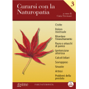 Curarsi con la Naturopatia - Vol. 3