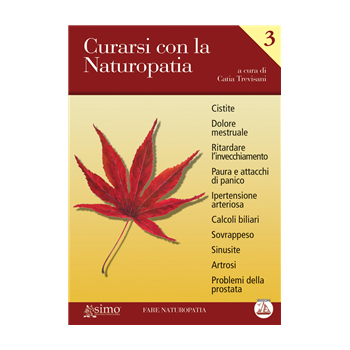 Curarsi con la Naturopatia - Vol. 3 Curarsi con la Naturopatia - Vol. 3